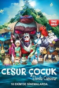 Cesur Çocuk Elveda Canavar Full İzle