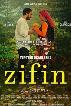 Tepenin Uşakları 2 Zifin Full İzle