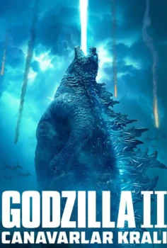 Godzilla II: Canavarlar Kralı Full İzle