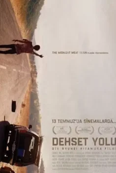 Dehşet Yolu Türkçe Dublaj İzle