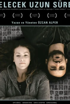 Gelecek Uzun Sürer Full İzle